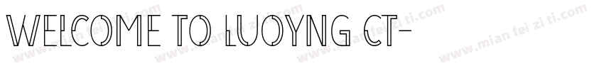 Welcome to LUOYNG Ct字体转换
